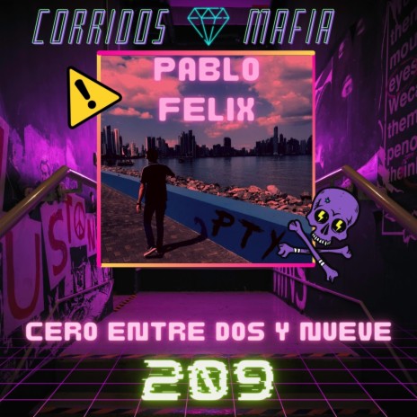 Cero Entre Dos Y Nueve (209) | Boomplay Music