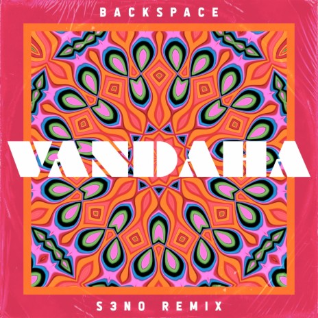 Vandaha (S3N0 Remix) | Boomplay Music