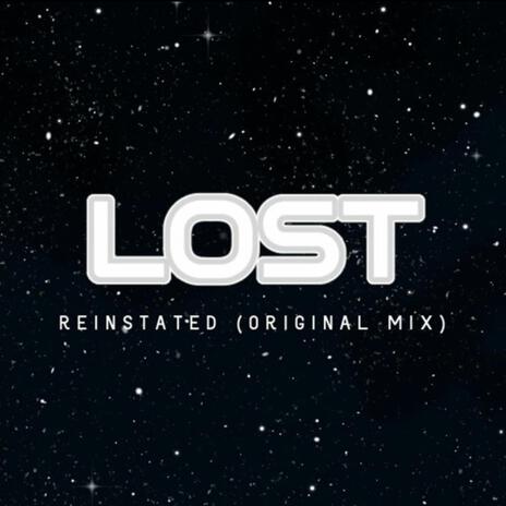 Reinstated (Original Mix) | Boomplay Music