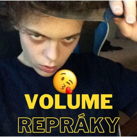 Volume Repráky | Boomplay Music