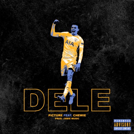 Dele ft. Chewie | Boomplay Music