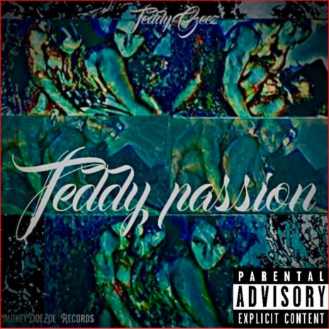 Teddy passion ft. Babyteddyweddy