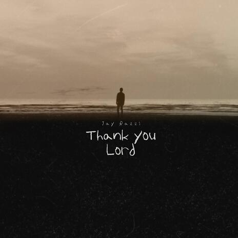 Thank You Lord | Boomplay Music