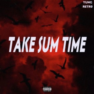 Take sum Time