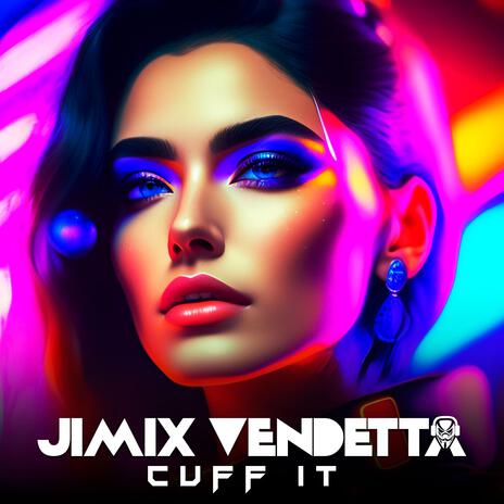 Cuff It | Boomplay Music