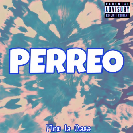 PERREO ft. Ricky Wall & Talex | Boomplay Music