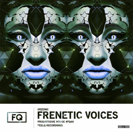 Frenetic Voices | Boomplay Music