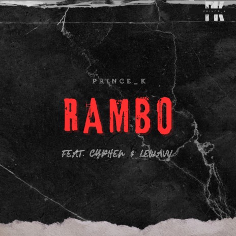 Rambo. ft. Cyphen & Lewavv | Boomplay Music