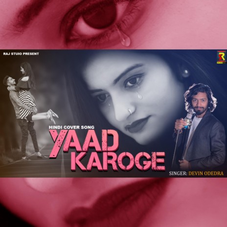 Yaad Karoge (Devin Odedra) | Boomplay Music