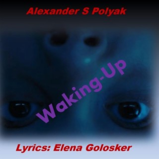 Waking-Up lyrics | Boomplay Music