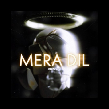 MERA DIL | Boomplay Music