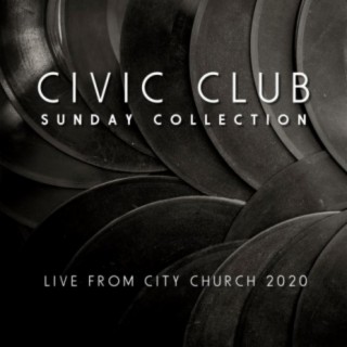 Sunday Collection (Live from City Church 2020)