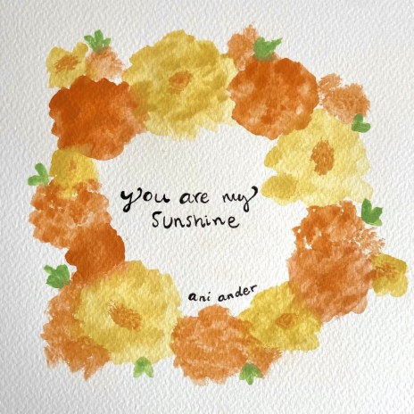 You Are My Sunshine | Boomplay Music