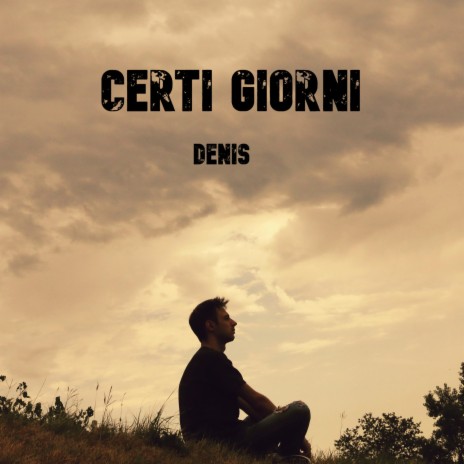 Certi giorni