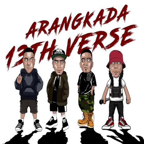 ARANGKADA ft. 13TH VERSE | Boomplay Music