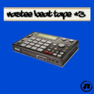 Nastee Beat Tape #3