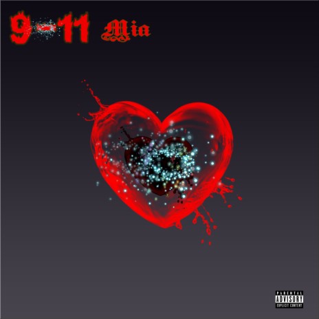 9 11 Mia | Boomplay Music