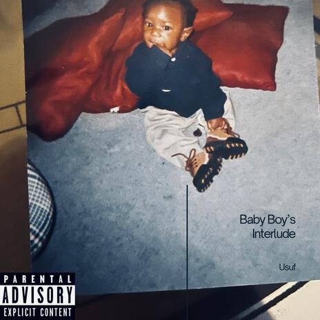 BabyBoy's Interlude ft. Novis Worldwide | Boomplay Music