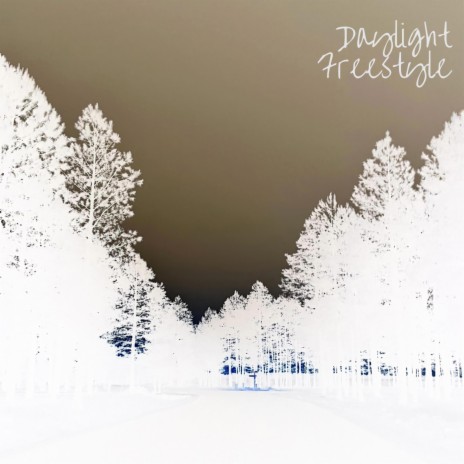 Daylight Freestyle | Boomplay Music