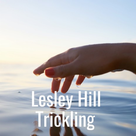 Trickling | Boomplay Music