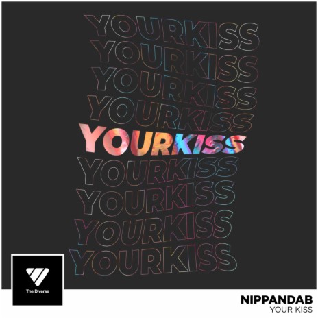 Your Kiss | Boomplay Music