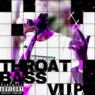 Throat Bass (VIP)