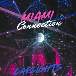 Miami Connection