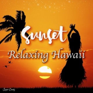 Sunset Relaxing Hawaii