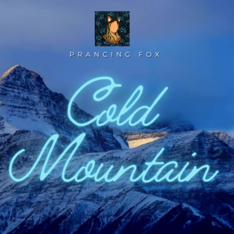 Cold Mountain | Boomplay Music