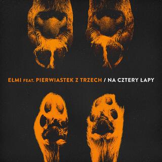 Na Cztery Łapy ft. Pierwiastek Z Trzech lyrics | Boomplay Music