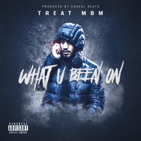 What U Been On | Boomplay Music