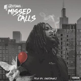 Missed calls lyrics | Boomplay Music