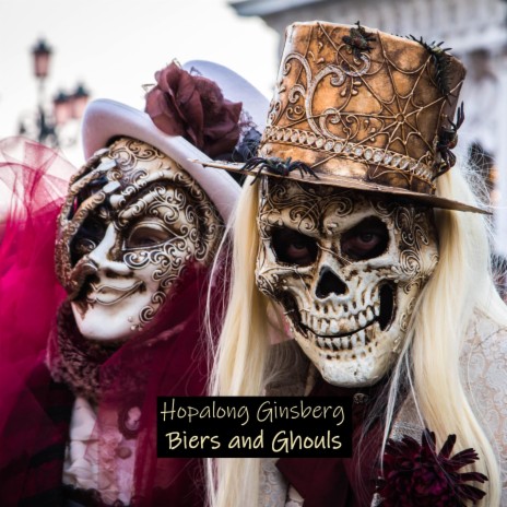 Biers and Ghouls | Boomplay Music