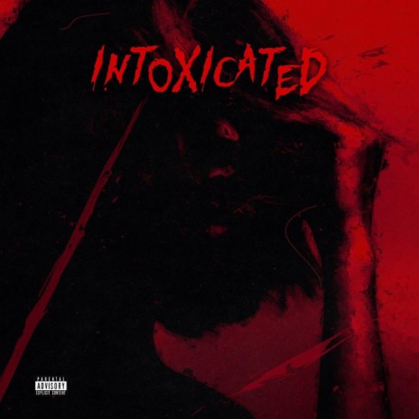 Intoxicated (intro)