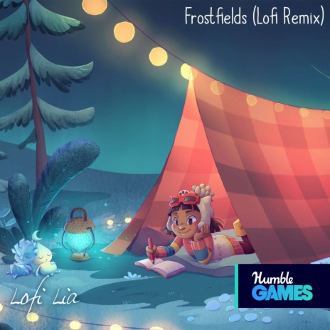 Frostfields (From The Wild at Heart) (LoFi Remix) | Boomplay Music