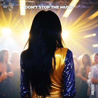 Don't Stop The Music