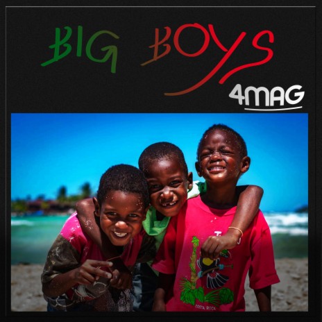 Big Boys (Special Version) | Boomplay Music