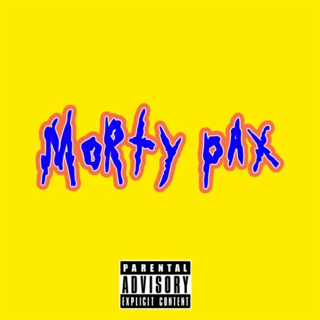 Morty Pax Freestyle | Boomplay Music