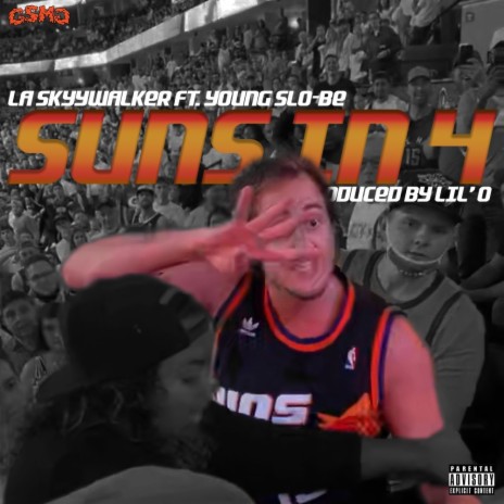 Suns In 4 ft. Young Slo-Be | Boomplay Music