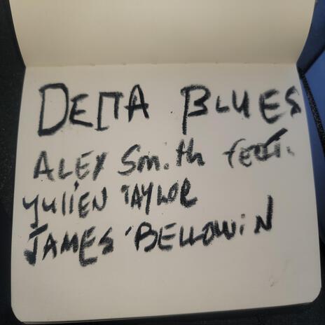 Delta Blues ft. Yulian Taylor & James Bellowin | Boomplay Music