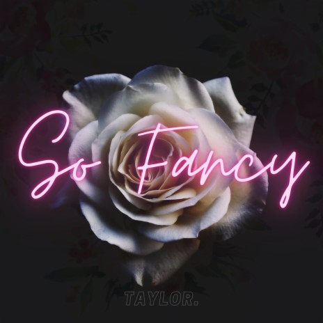 So Fancy | Boomplay Music