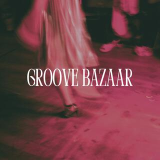 Groove Bazaar