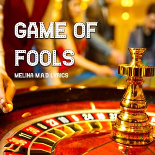 Game Of Fools