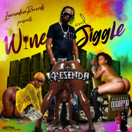 Wine and Jiggle | Boomplay Music