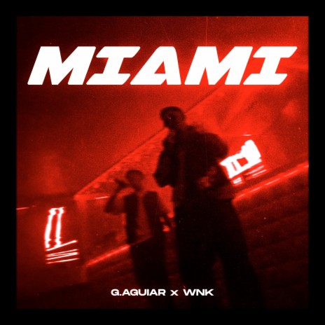 Miami ft. G.Aguiar | Boomplay Music