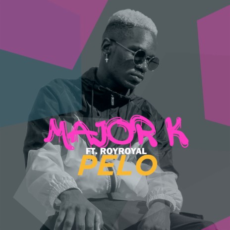 Pelo ft. RoyRoyal | Boomplay Music