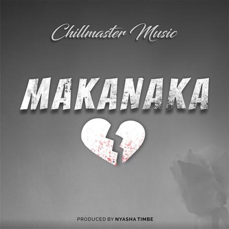 Makanaka | Boomplay Music