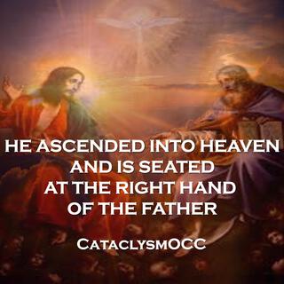 He Ascended into Heaven and is seated at the right hand of the Father lyrics | Boomplay Music