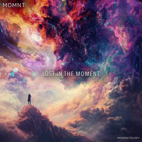 Lost In The Moment ft. MOMNT | Boomplay Music