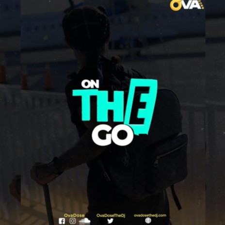ON THE GO #32 (AFRO X AMAPIANO) | Boomplay Music